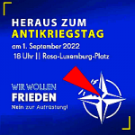 Banner: Antikriegstag - 1. September 2022 - Heraus zum Antikriegstag 